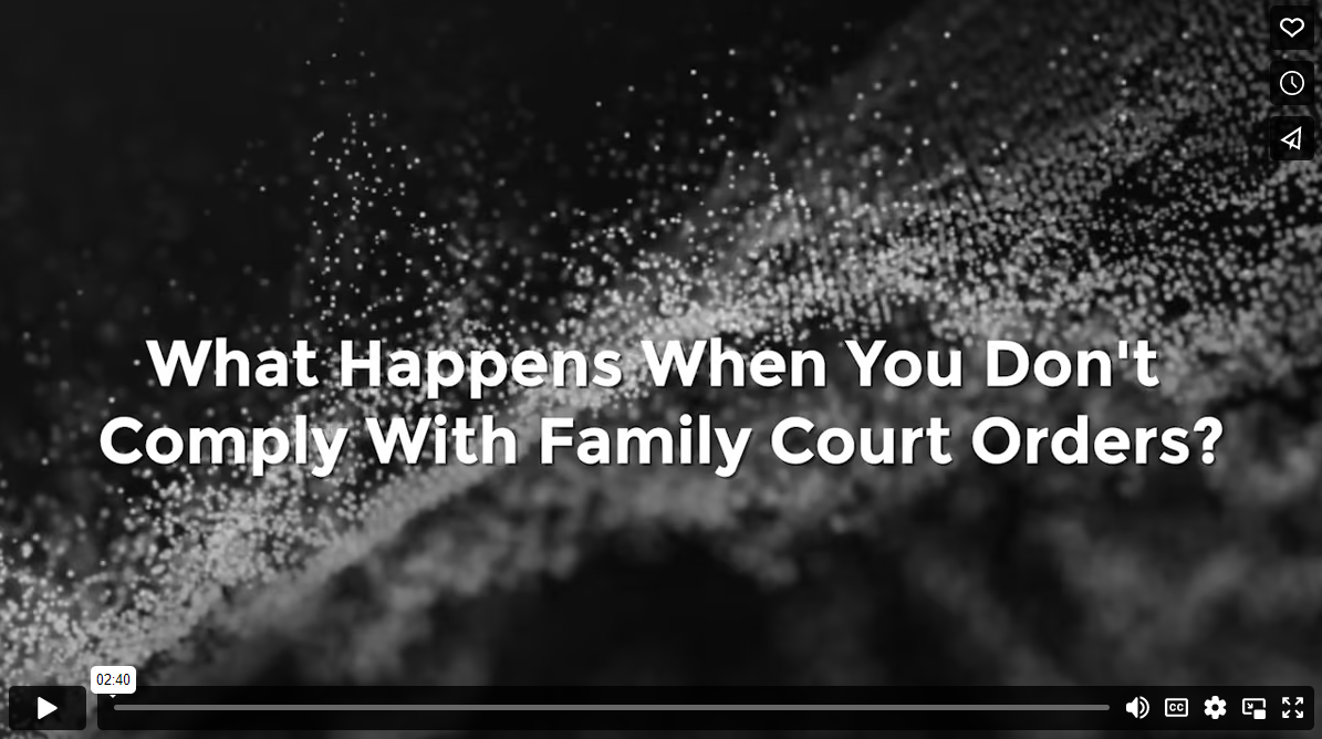 What Happens When You Don't Comply With Family Court Orders?